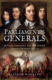 Parliament's Generals (eBook, ePUB) Parliament's Generals (eBook, ePUB)