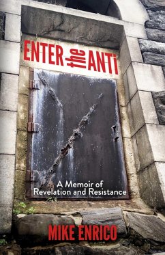 Enter the Anti (eBook, ePUB) - Enrico, Mike