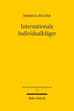 Internationale Individualkläger (eBook, PDF) - Wiater, Patricia