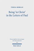 Being 'in Christ' in the Letters of Paul (eBook, PDF)