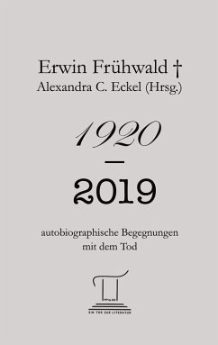 1920 - 2019 (eBook, ePUB) - Frühwald, Erwin