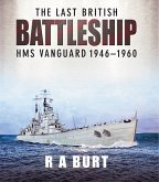 The Last British Battleship (eBook, ePUB)