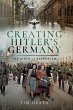 Creating Hitler's Germany (eBook, ePUB) - Bild 1