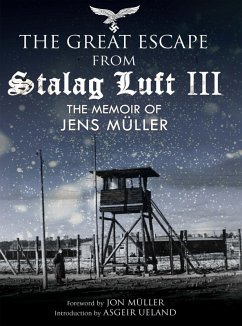 The Great Escape from Stalag Luft III (eBook, ePUB) - Müller, Jens