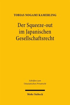 Der Squeeze-out im Japanischen Gesellschaftsrecht (eBook, PDF) - Kamerling, Tobias Nogami