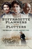 Suffragette Planners and Plotters (eBook, ePUB)
