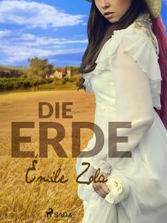 Die Erde (eBook, ePUB) - Zola, Émile