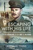 Escaping with His Life (eBook, ePUB)