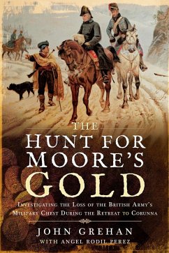 The Hunt for Moore's Gold (eBook, ePUB) - Grehan, John; Perez, Angel Rodil