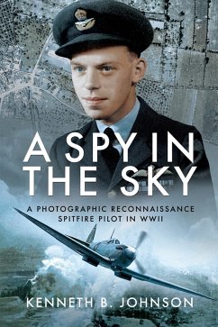 A Spy in the Sky (eBook, ePUB) - Johnson, Kenneth B.