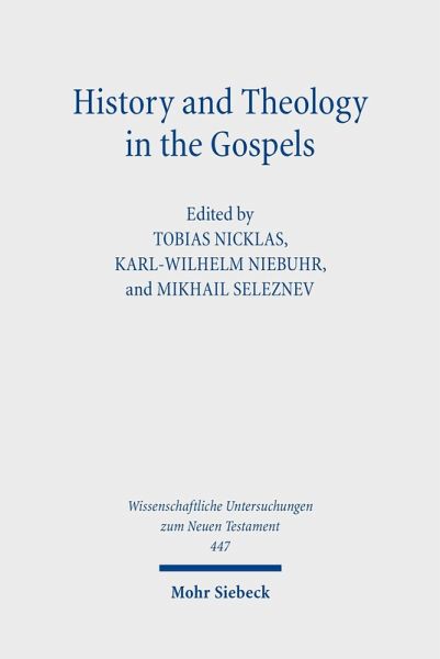 History and Theology in the Gospels (eBook, PDF) History and Theology in the Gospels (eBook, PDF)