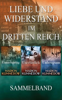 Liebe und Widerstand im Dritten Reich (eBook, ePUB) - Kummerow, Marion
