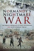 Normandy's Nightmare War (eBook, ePUB) Normandy's Nightmare War (eBook, ePUB)