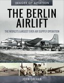 The Berlin Airlift (eBook, ePUB)