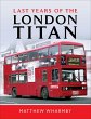 Last Years of the London Titan (eBook,... - Bild 1