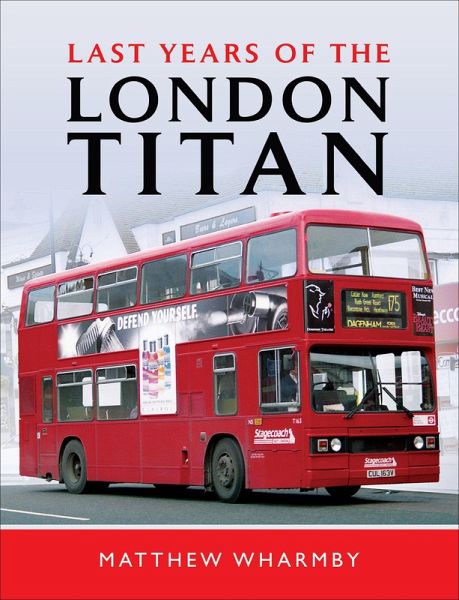 Last Years of the London Titan (eBook, ePUB) Last Years of the London Titan (eBook, ePUB)