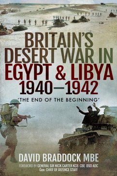 Britain's Desert War in Egypt & Libya, 1940-1942 (eBook, ePUB) - Braddock, David