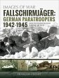 Fallschirmjäger: German Paratroopers,... - Bild 1
