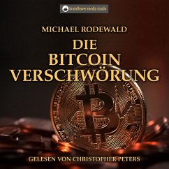 Die Bitcoinverschwörung (MP3-Download) - Rodewald, Michael