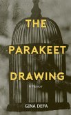 The Parakeet Drawing: You Are Worthy (eBook, ePUB)