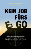 KEIN JOB FÜRS EGO (eBook, ePUB)