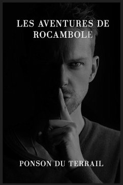 Les aventures de Rocambole (eBook, ePUB)