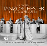 Die Großen Tanzorchester Der 50er & 60er Jahre
