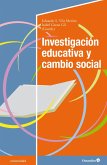 Investigación educativa y cambio social (eBook, ePUB)