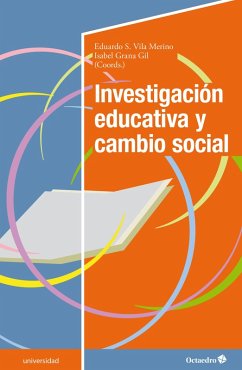 Investigación educativa y cambio social (eBook, ePUB) - Vila Merino, Eduardo S.; Gran Gil, Isabel