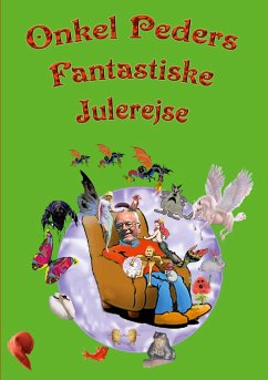 Onkel Peders Fantastiske Julerejse - Henning Pedersen, Peder