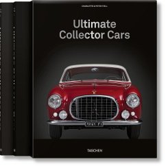 Ultimate Collector Cars - Fiell, Charlotte & Peter;TASCHEN