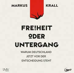 Freiheit oder Untergang - Krall, Markus