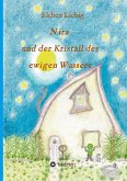 Nira und der Kristall des ewigen Wassers