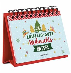24 knifflig-gute Weihnachtsrätsel - Wilhelm, Katharina