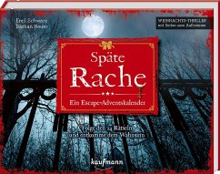 Späte Rache - Ein Escape-Adventskalender - Neuer, Bastian;Schwarz, Emil
