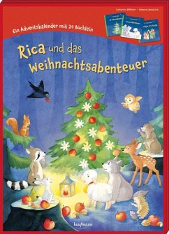 Rica und das Weihnachtsabenteuer - Wilhelm, Katharina
