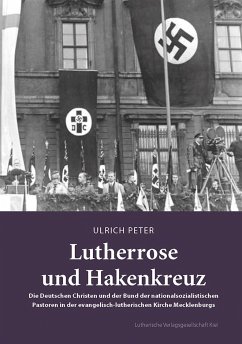 Lutherrose und Hakenkreuz - Peter, Ulrich
