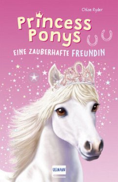 Princess Ponys (Bd. 1) - Ryder, Chloe