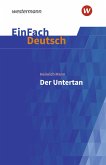 Der Untertan. EinFach Deutsch Textausgaben