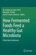 How Fermented Foods Feed a Healthy Gut... - Bild 1