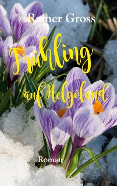 Frühling auf Helgoland - Gross, Rainer