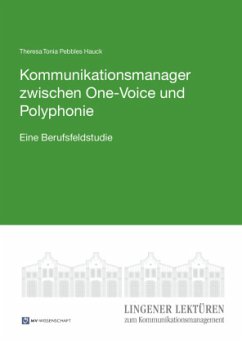 Kommunikationsmanager zwischen One-Voice und Polyphonie - Hauck, Theresa Tonia Pebbles