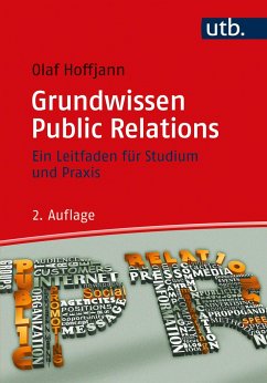 Grundwissen Public Relations - Hoffjann, Olaf