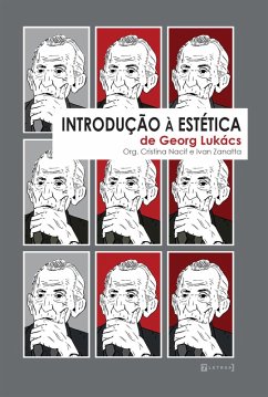 Introdução à estética de Georg Lukács (eBook, ePUB) - Nacif, Cristina Lontra; Zanatta, Ivan