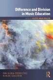 Difference and Division in Music Education (eBook, ePUB)