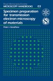 Specimen Preparation for Transmission Electron Microscopy of Materials (eBook, ePUB)