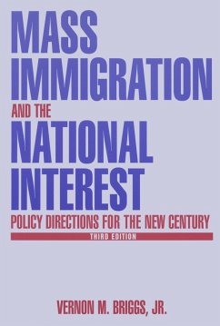 Mass Immigration and the National Interest (eBook, ePUB) - Briggs, Robert O