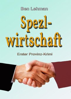 Spezl-Wirtschaft (eBook, ePUB) - Lehman, Ben