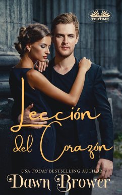 Lecciones Del Corazón (eBook, ePUB) - Brower, Dawn