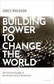 Building Power to Change the World (eBook, ePUB)